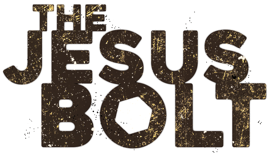 The Jesus Bolt